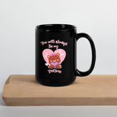 You Will Always Be My Person Black Glossy Mug