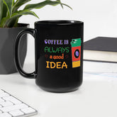 Bold Typographic Statement Black Glossy Mug - Beyond T-shirts