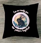 I Am Ready For Our Future Outdoor Pillow