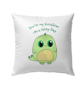 You're My Sunshine Outdoor Pillow