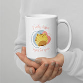 I Only Have Eyes For You White Glossy Mug