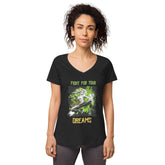 Fight For Your Dreams Women’s Fitted V-Neck T-Shirt - Beyond T-shirts