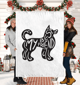My Best Friend Sherpa Blanket - Beyond T-shirts