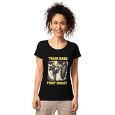 Train Hard Fight Smart Women’s Basic Organic T-shirt - Beyond T-shirts