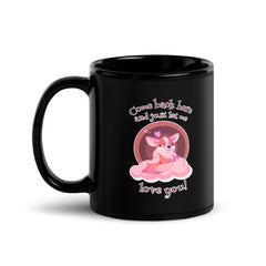 Let Me Love You Black Glossy Mug