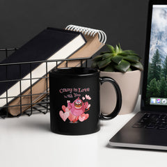 Crazy In Love With You Black Glossy Mug
