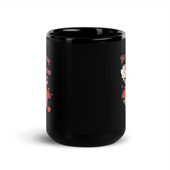 Be My Sweet Valentine Black Glossy Mug