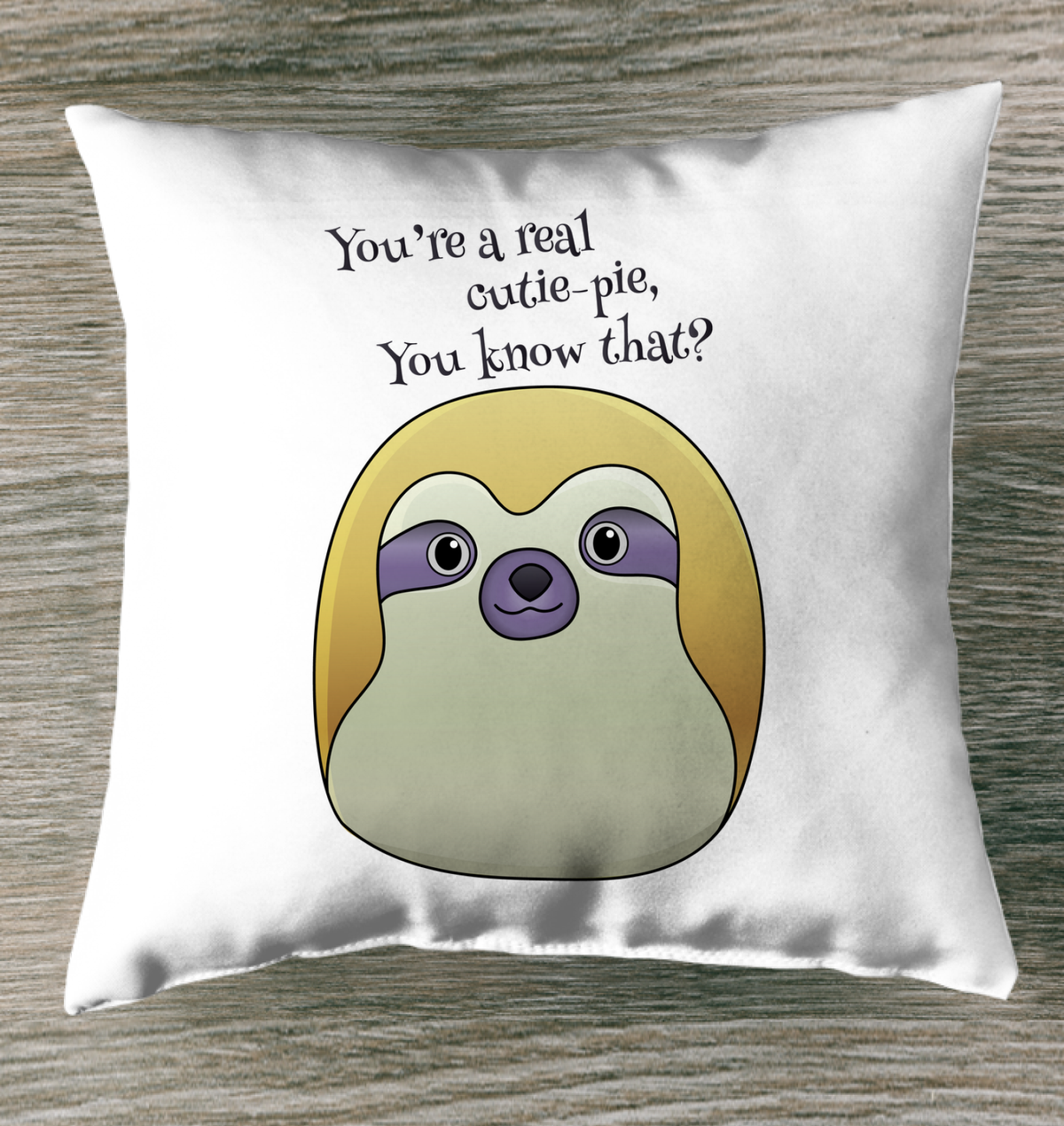 You're a Real Cutie Pie Outdoor Pillow