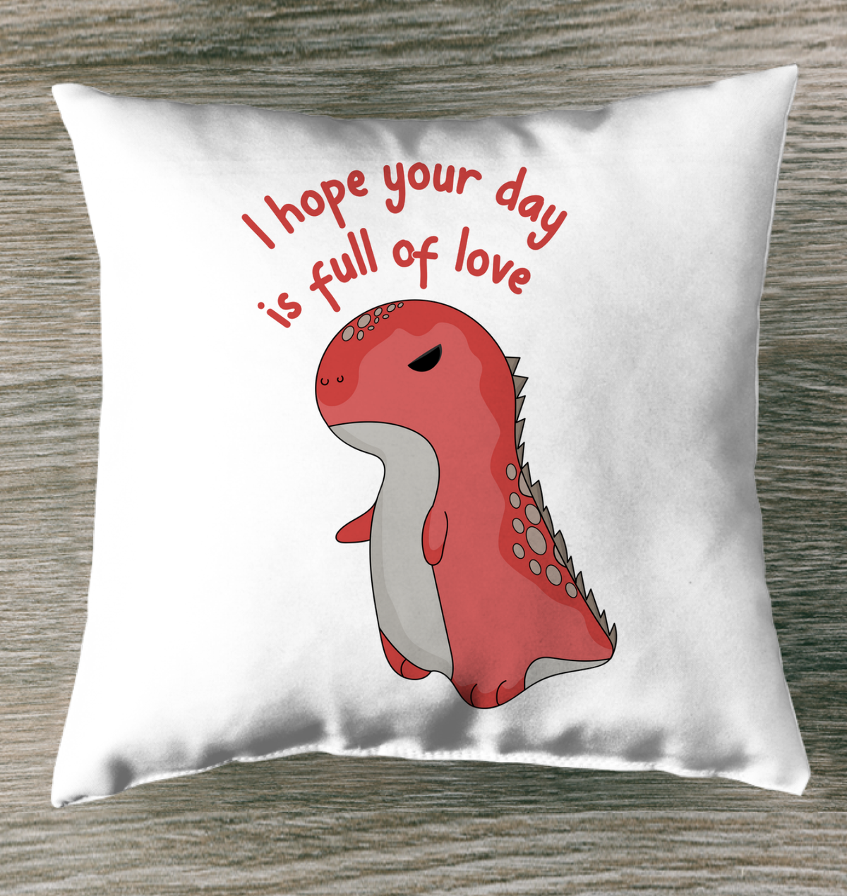 Your Day Is Full Of Love Indoor Pillow