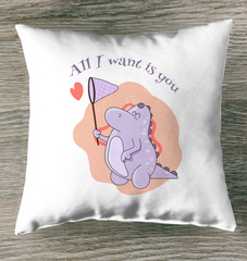 All I Want Is You Outdoor Pillow