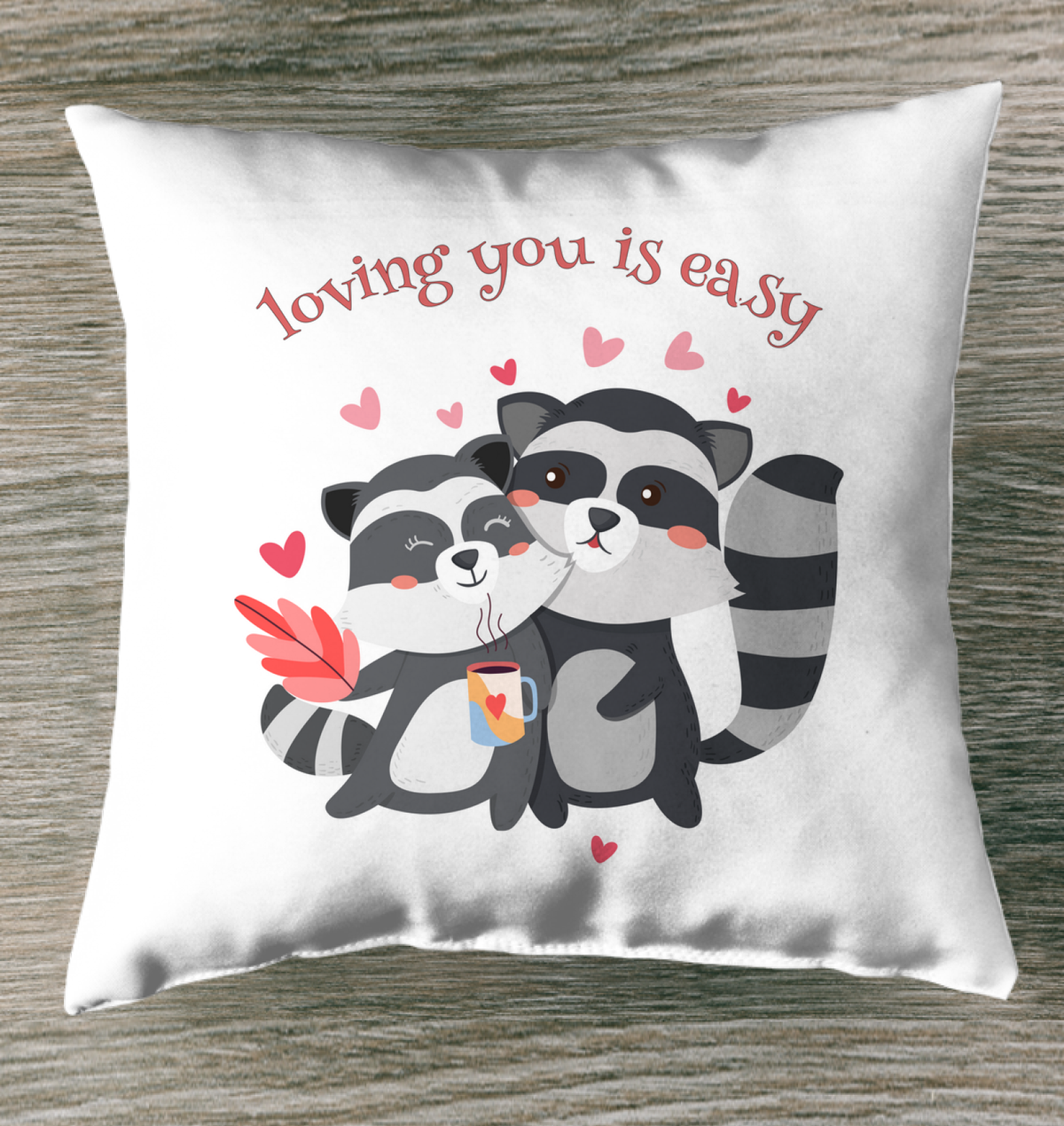 Loving You Is Easy Outdoor Pillow