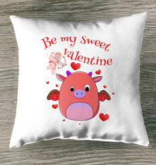 Be My Sweet Valentine Indoor Pillow