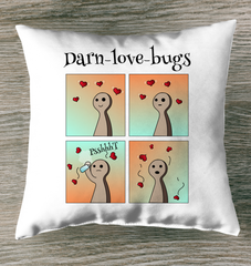 Darn Love Bugs Indoor Pillow