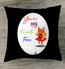 You're My Favorite Fox Indoor Pillow