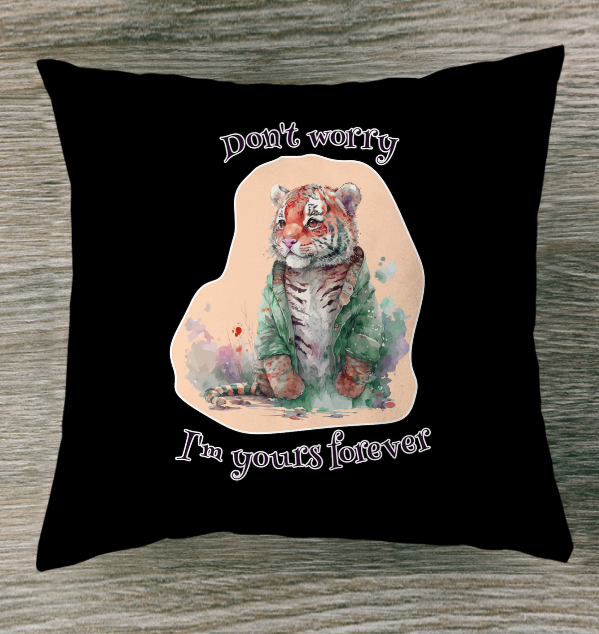 Dont Worry I Am Yours Forever Outdoor Pillow