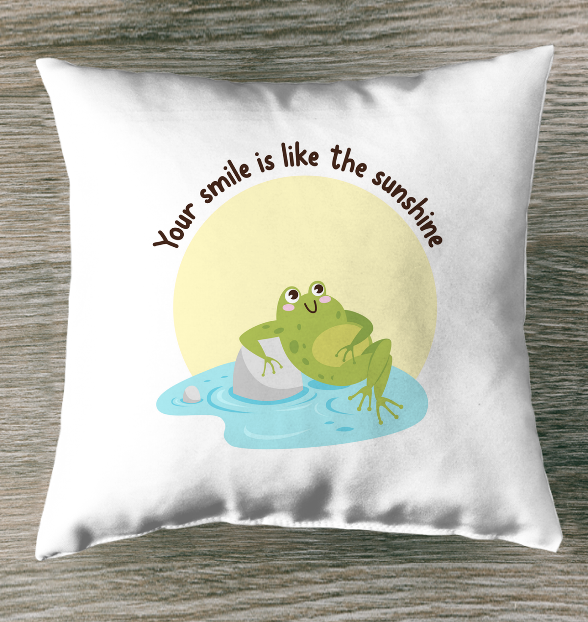 Your Smile Is Like The Sunshine Outdoor Pillow