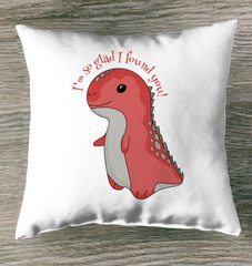 I Found You Outdoor Pillow