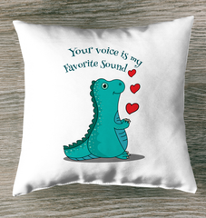 Your Voice Is My Favorite Outdoor Pillow