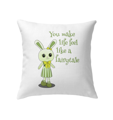 You Make Life Indoor Pillow