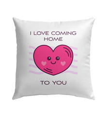 Coming Home About You Outdoor Pillow