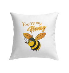 You're My Honey Indoor Pillow