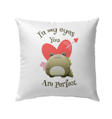 You Are Perfect Outdoor Pillow