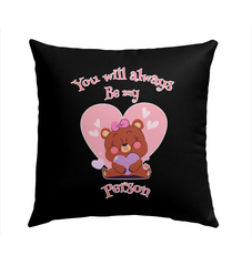 You Will Always Be My Person Outdoor Pillow