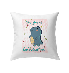 You Give Me Butterflies Indoor Pillow