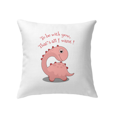 To Be With You Indoor Pillow