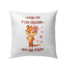 Loving You Is Like Breathing Outdoor Pillow