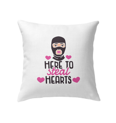 Here To Steal Hearts Indoor Pillow