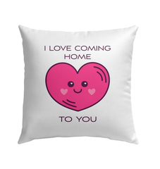 I Love Coming Home Outdoor Pillow