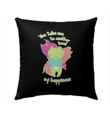 You Take Me To Another Level Of Happiness Outdoor Pillow