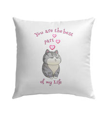 You Are The Best Part Of My Life Outdoor Pillow