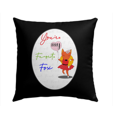 You're My Favorite Fox Outdoor Pillow