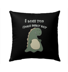 I Love You More Outdoor Pillow