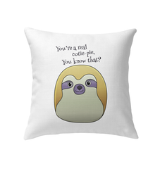 You're a Real Cutie Pie Indoor Pillow