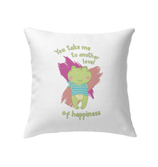 You Take Me To Another Level Of Happiness Indoor Pillow