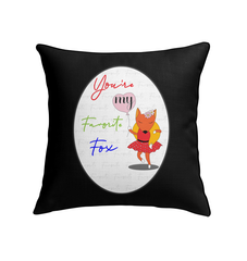 You're My Favorite Fox Indoor Pillow