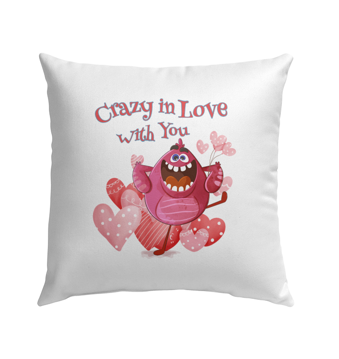 Crazy In Love With You Outdoor Pillow