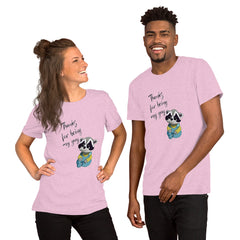 Thanks For Being My Guy Unisex Staple T-Shirt