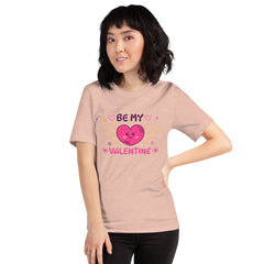 Be My Valentine Unisex Staple T-Shirt