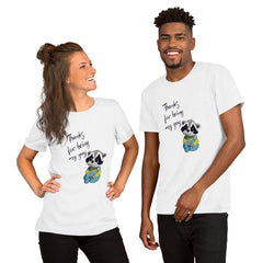 Thanks For Being My Guy Unisex Staple T-Shirt