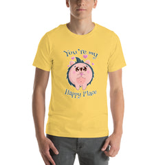 You're My Happy Place Unisex Staple T-Shirt