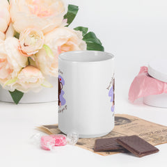 You Are The One That I Love  White Glossy Mug