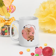 You Are My Sweet Heart White Glossy Mug