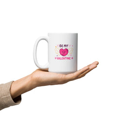 Be My Valentine White glossy mug