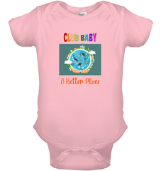 A better place Baby Onesie | Club Baby - Beyond T-shirts