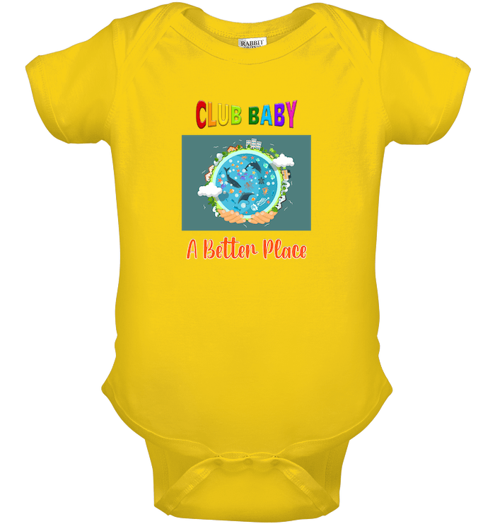 A better place Baby Onesie | Club Baby - Beyond T-shirts