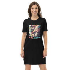 Be Bold Be Fearless Organic Cotton T-Shirt Dress - Beyond T-shirts